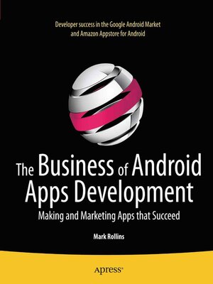 cover image of The Business of Android Apps Development